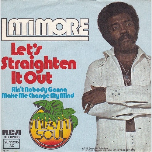 Latimore (2) - Let's Straighten It Out  (7", Single, Promo)