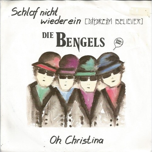 Die Bengels (2) - Schlaf Nicht Wieder Ein (Daydream Believer) (7", Single)