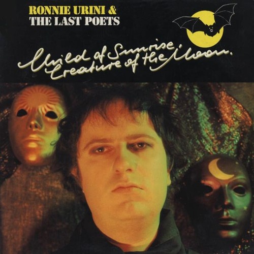 Ronnie Urini & The Last Poets - Child Of Sunrise, Creature Of The Moon (LP, A...