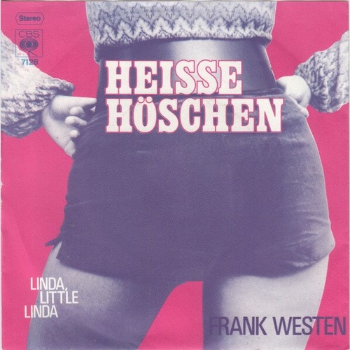 Frank Westen - Heisse Höschen (7", Single)