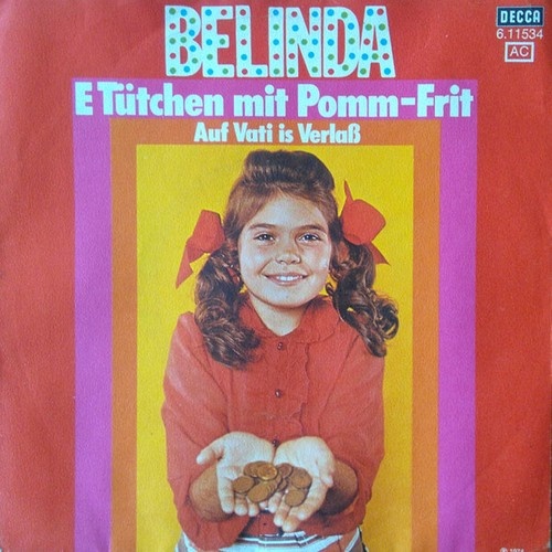 Belinda (6) - E Tütchen Mit Pomm-Frit (7", Single, Promo)