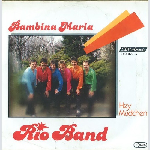 Rio Band (2) - Bambina Maria (7", Single)