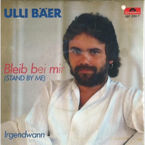 Ulli Bäer - Bleib Bei Mir (7", Single)