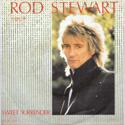 Rod Stewart - Sweet Surrender (7", Single)