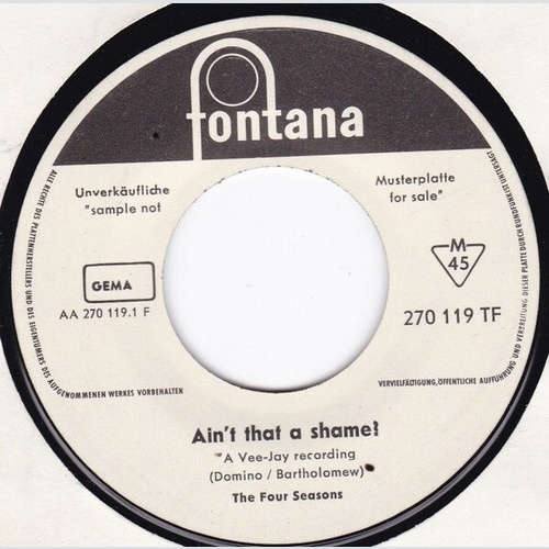 The Four Seasons - Ain't That A Shame! (7", Single, Promo)