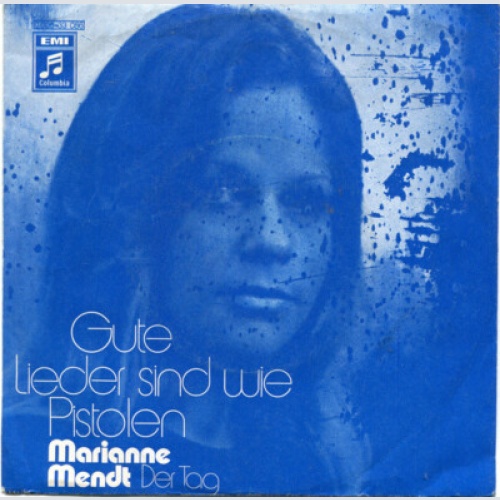 Marianne Mendt - Gute Lieder Sind Wie Pistolen (7", Single)