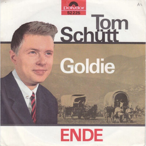 Tom Schütt - Goldie  (7", Single, Mono)