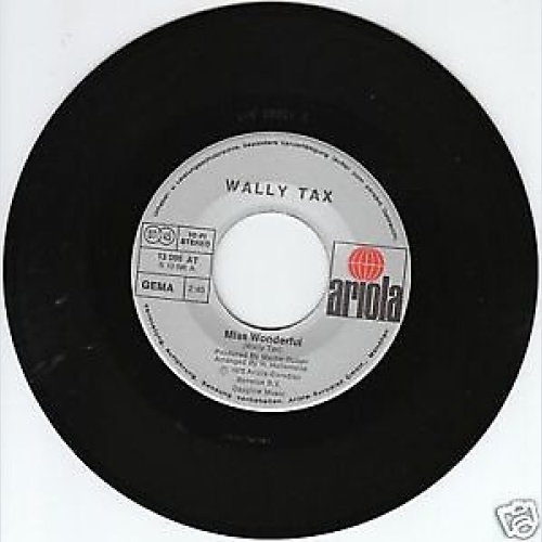 Wally Tax - Miss Wonderful (7", Single)