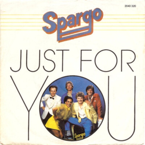 Spargo - Just For You (7", Single)