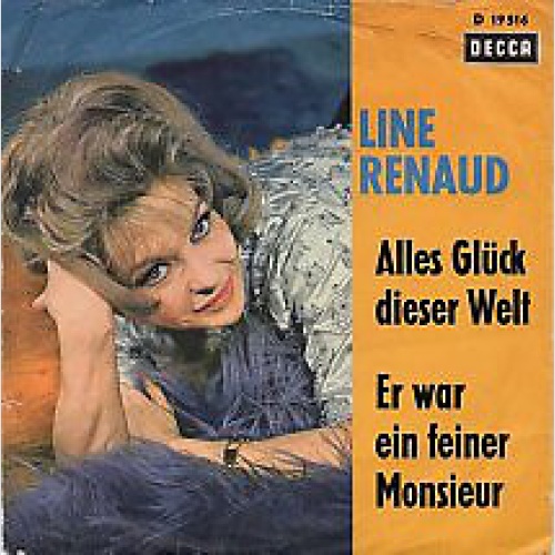Line Renaud - Alles Glück Dieser Welt (7", Single)