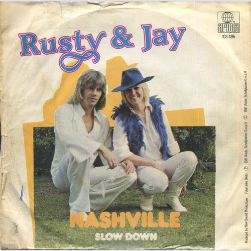 Rusty & Jay - Nashville (7", Single)