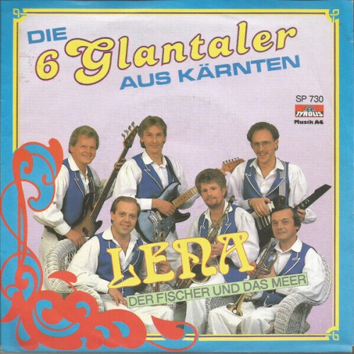 Die 6 Glantaler - Lena (7", Single)