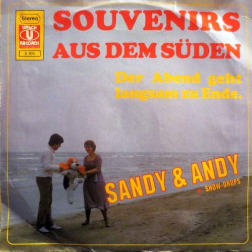 Sandy & Andy + Show-Drops - Souvenirs Aus Dem Süden (7")