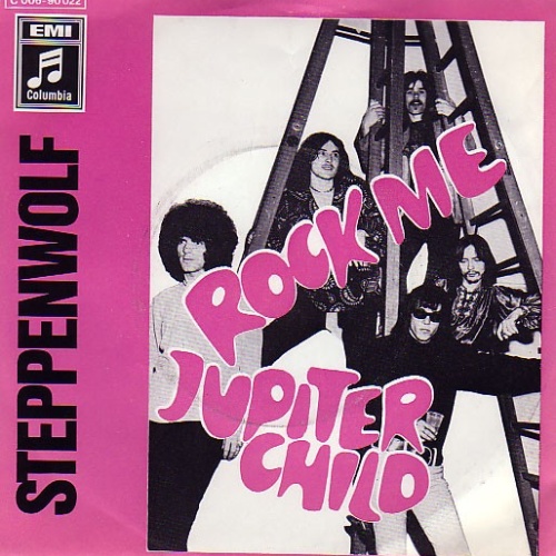 Steppenwolf - Rock Me / Jupiter Child (7", Single)