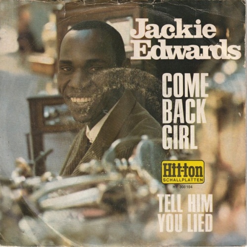 Jackie Edwards - Come Back Girl / Tell Him You Lied (7", Single)