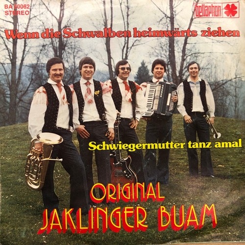 Original Jaklinger Buam* - Wenn Die Schwalben Heimwärts Ziehen (7", Single)