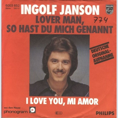 Ingolf Janson - Lover Man, So Hast Du Mich Genannt (7", Single)