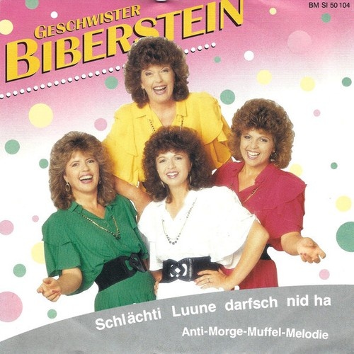 Geschwister Biberstein - Schlächti Luune Darfsch Nid Ha (7")