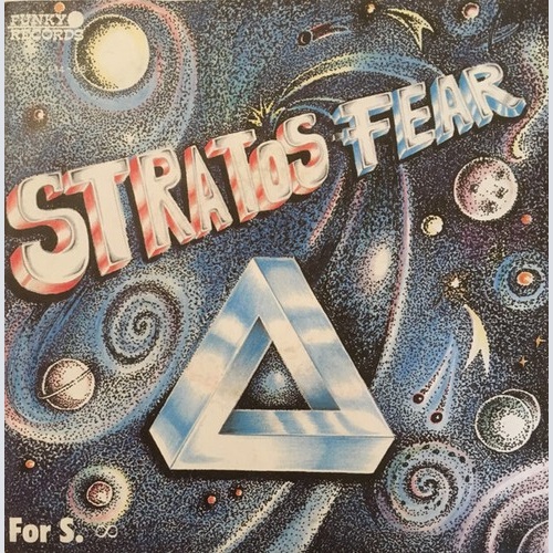 Stratos-Fear - For S. (7")