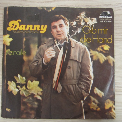 Single /  Danny?– Gib Mir Die Hand / Schalger  / RAR /