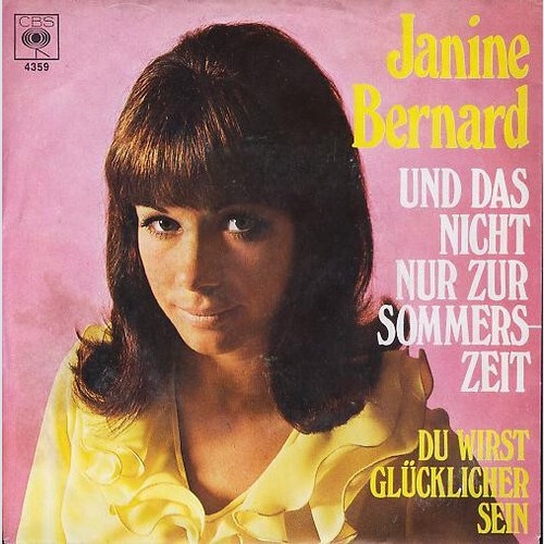 Janine Bernard* - Und Das Nicht Nur Zur Sommerzeit (7", Single)