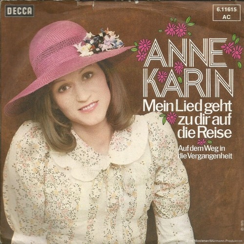 Anne Karin - Mein Lied Geht Zu Dir Auf Die Reise (7", Single, Promo)