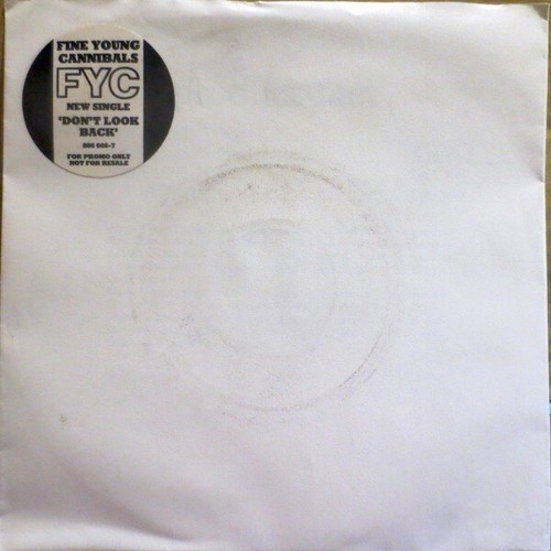 Fine Young Cannibals - Don't Look Back (7", Single, Promo, Sin)