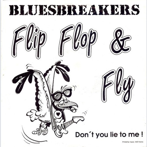 Bluesbreakers - Flip Flop & Fly (7", Single)