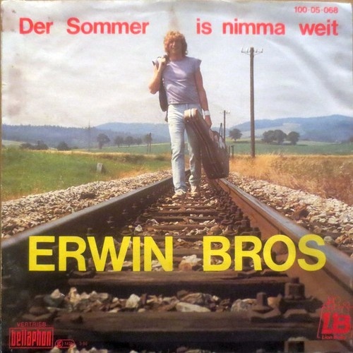 Erwin Bros - Der Sommer Is Nimma Weit (7", Single)