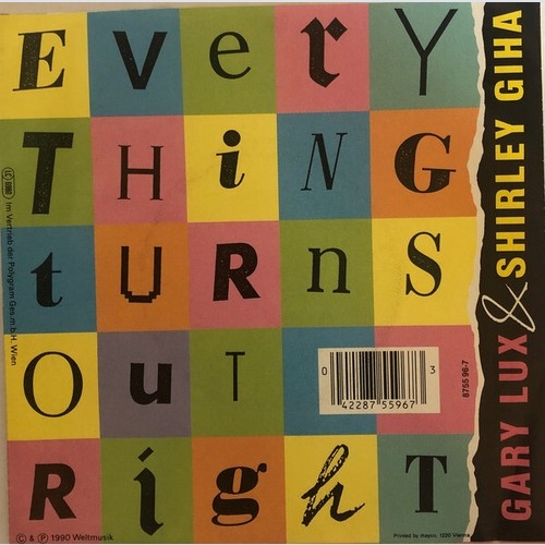 Gary Lux & Shirley Giha - Everything Turns Out Right (7", Single)