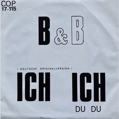 B&B (11) - Ich Ich (7", Single)