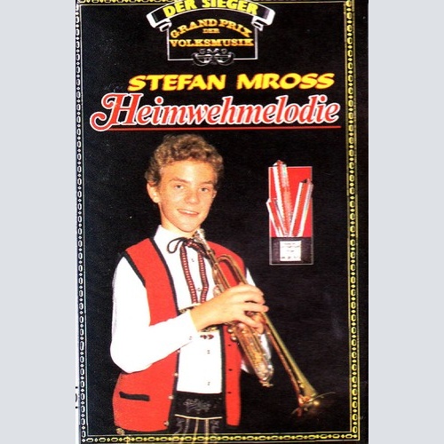 Stefan Mross - Heimwehmelodie (Cass, Album)