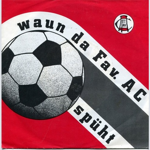 Blaschek & Svik - Waun Da Fav. AC Spüht (7", Single)