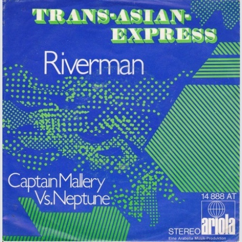 Trans-Asian-Express - Riverman (7", Single)