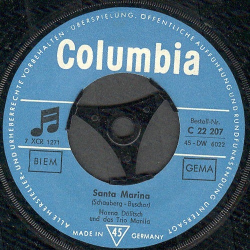 Hanna Dölitsch Und Das Trio Manila - Santa Marina (7", Single)