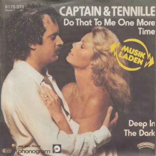 Captain And Tennille - Do That To Me One More Time (7", Single, RE)