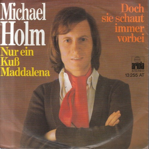 Michael Holm - Nur Ein Kuß Maddalena (7", Single)