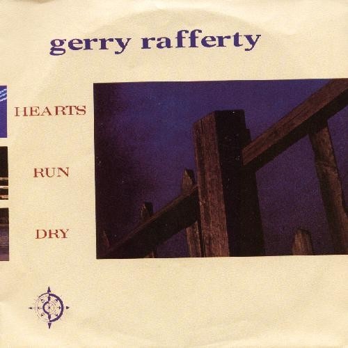 Gerry Rafferty - Hearts Run Dry (7", Single)