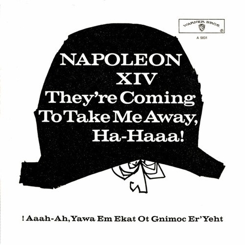 Napoleon XIV - They're Coming To Take Me Away, Ha-Haaa! (7", Single)