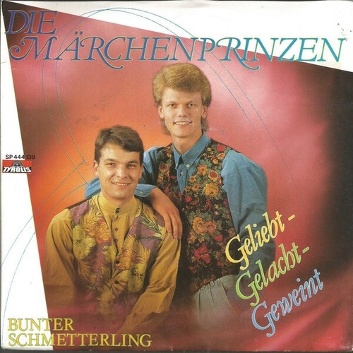 Die Märchenprinzen - Geliebt - Gelacht - Geweint / Bunter Schmetterling (7", ...