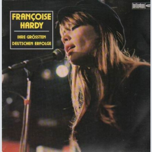 Françoise Hardy - Ihre Grössten Deutschen Erfolge (LP, Comp)