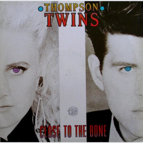 Thompson Twins - Close To The Bone (LP, Album)