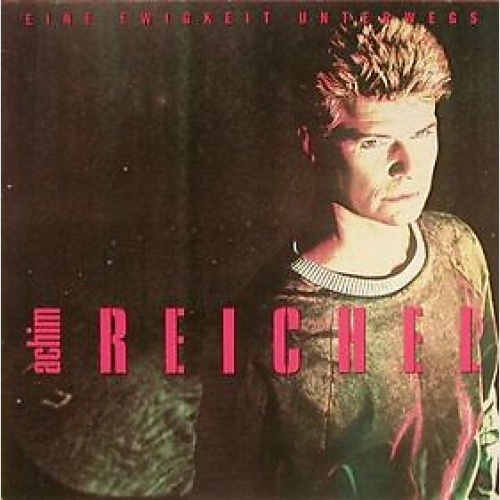 Achim Reichel - Eine Ewigkeit Unterwegs (LP, Album)