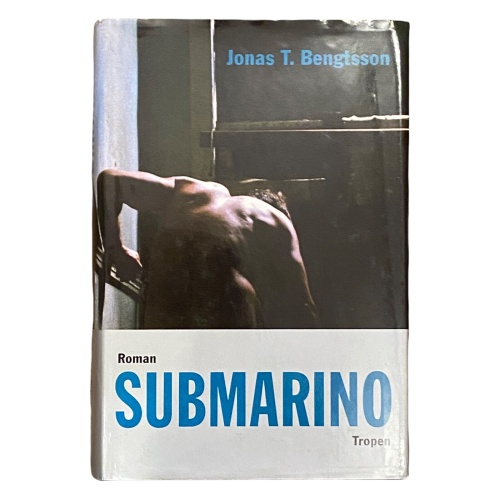 332 Jonas T Bengtsson SUBMARINO: ROMAN HC SEHR GUTER ZUSTAND!