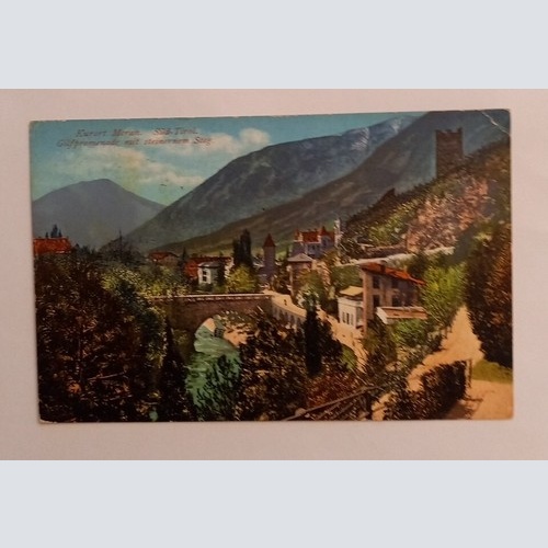 Kurort Meran Süd Tirol mit Steinernem Steg. 600673A gr D