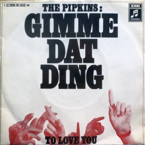The Pipkins - Gimme Dat Ding (7", Single)