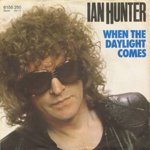 Ian Hunter - When The Daylight Comes (7", Single)