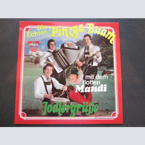 Die Echten Pinzga Buam Mit Dem Flotten Mandi (6) - Jodlergrüße (LP)