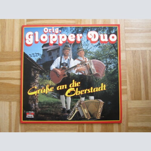 LP / GLOPPER-DUO  GRÜSSE AN DIE OBERSTADT    / SCHWEIZ PRESSUNG  / RARITÄT /