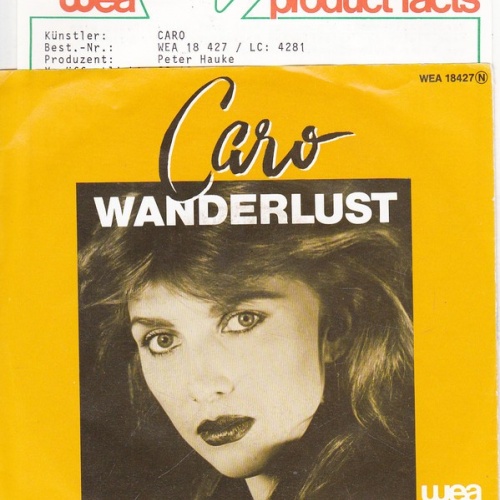 Caro (7) - Wanderlust (7", Single)